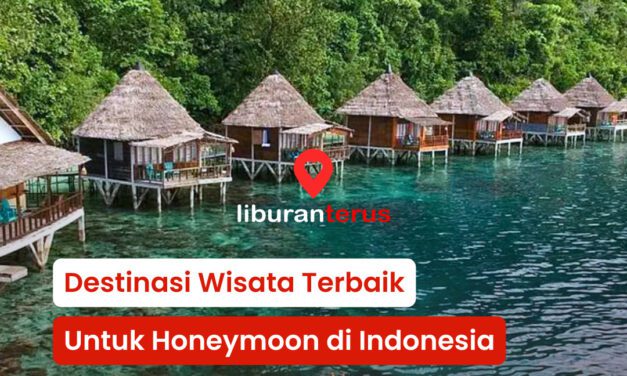 Destinasi Wisata Terbaik untuk Honeymoon Bersama Pasangan